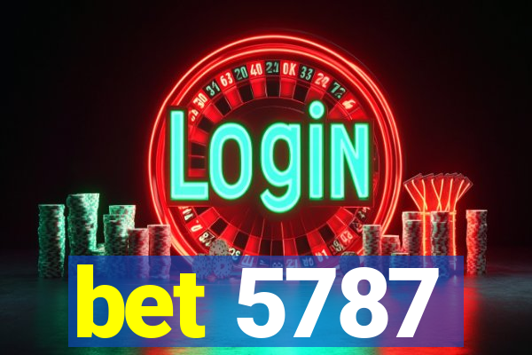 bet 5787